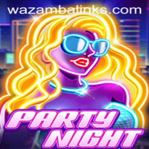 Exploring the Exciting World of PartyNight: A New Game Adventure at Wazamba