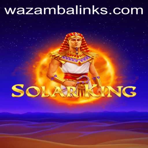 Discover the Thrills of SolarKing: Unveiling the Game at Wazamba