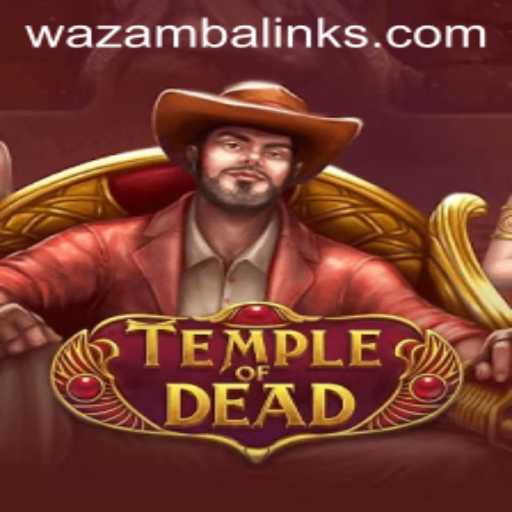 Explore the Mystical World of TempleofDead at Wazamba Casino
